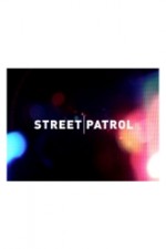 Watch Street Patrol Megavideo